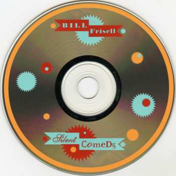 CD Bill Frisell: Silent Comedy