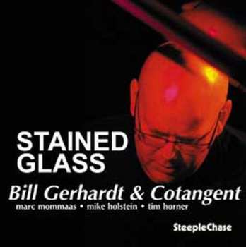 Album Bill Gerhardt: Stained Glass