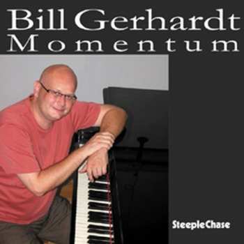 Album Bill Gerhardt: Momentum