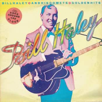 Album Bill Haley And His Comets: Golden Hits