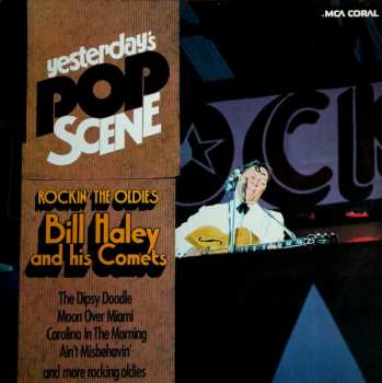 Album Bill Haley And His Comets: Rockin' The "Oldies"!