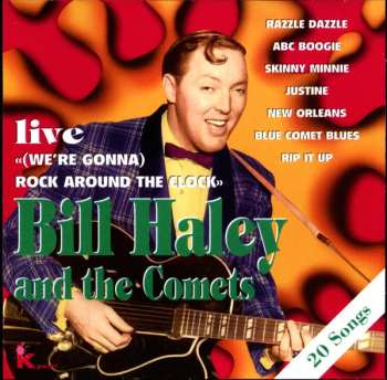 CD Bill Haley And His Comets: Rock Around The Clock CLR