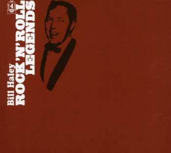 Album Bill Haley: Rock 'N' Roll Legends