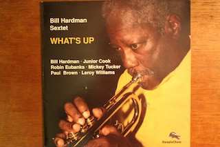 LP Bill Hardman Sextet: What's Up