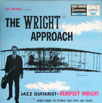LP Bill Holman: The Wright Approach