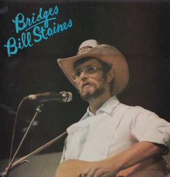 Album Bill Staines: Bridges