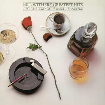 LP Bill Withers: Bill Withers' Greatest Hits
