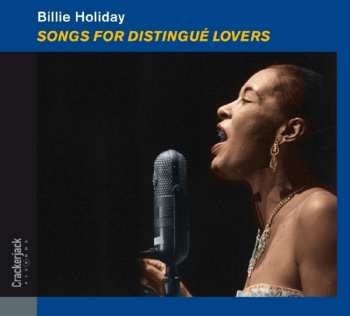 CD Billie Holiday: Songs For Distingué Lovers DLX