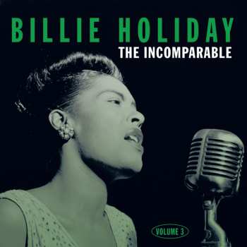 Album Billie Holiday: The Incomparable Volume 3