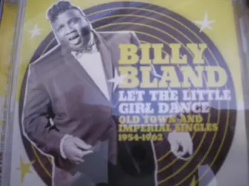 Let The Little Girl Dance Old Town And Imperial Singles 1954-1962