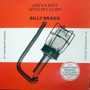 LP Billy Bragg: Life's A Riot With Spy Vs Spy (30th Anniversary Edition)