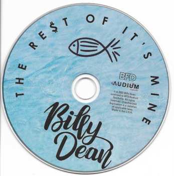 CD Billy Dean: THE RE$T OF IT'S MINE