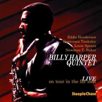 Album Billy Harper Quintet: Live On Tour In The Far East
