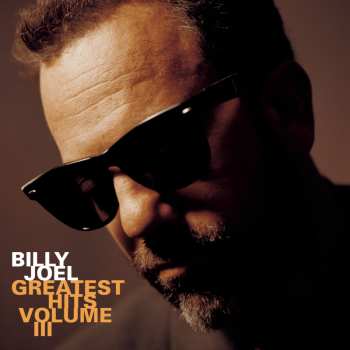 Album Billy Joel: Greatest Hits Volume III