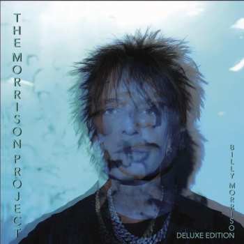 2LP Billy Morrison: The Morrison Project (Deluxe Edition)
