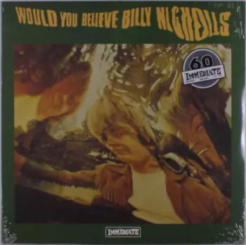 Billy Nicholls: Would You Believe