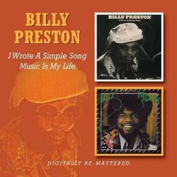 2CD Billy Preston: I Wrote A Simple Song / Music Is My Life