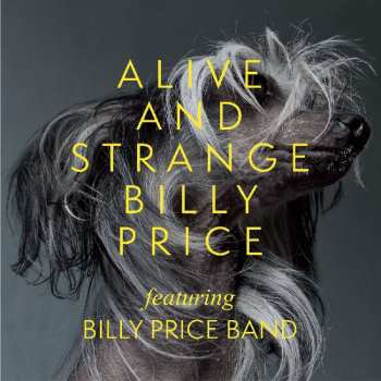 Album Billy Price: Alive And Strange