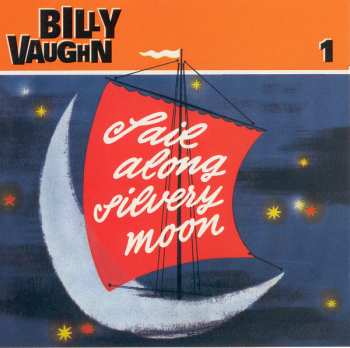 6CD/Doos Billy Vaughn: Sail Along Silvery Moon