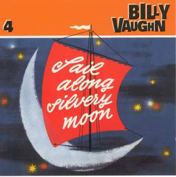 6CD/Doos Billy Vaughn: Sail Along Silvery Moon