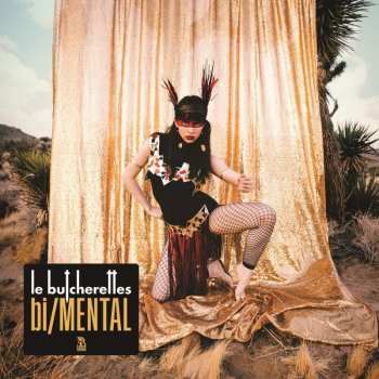 Album Le Butcherettes: bi/MENTAL