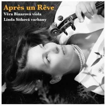 Album Binarová Věra: Apres Un Reve