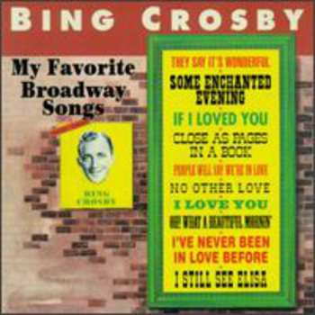 Album Bing Crosby: My Favorite Broadway Songs
