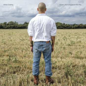Album Binker Golding: Dream Like A Dogwood Wild Boy