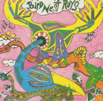 Album Bird Nest Roys: Me Want Me Get Me Need Me Have Me Love