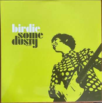 LP Birdie: Some Dusty CLR | LTD
