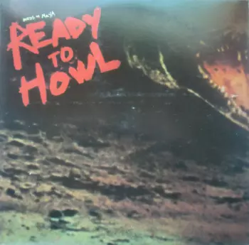 Ready To Howl