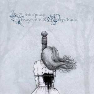 Album Birds Of Passage: Highwaymen In Midnight Masks
