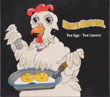 2CD Birth Control: Two Eggs - Two Concerts DIGI