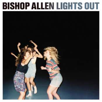 LP Bishop Allen: Lights Out LTD | CLR