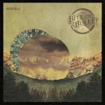 CD Bite The Bullet: Wheels