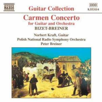 Album Georges Bizet: Carmen Concerto - For Guitar And Orchestra