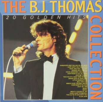 LP B.j. Thomas: The B.J. Thomas Collection - 20 Golden Hits