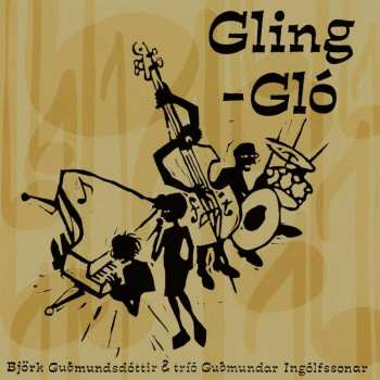 CD Björk Guðmundsdóttir: Gling-Gló