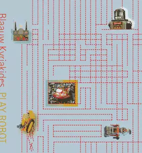 Marco Blaauw: Play Robot Dream