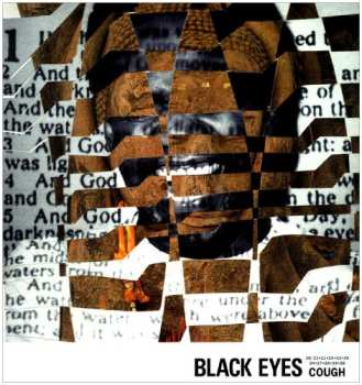 LP Black Eyes: Cough