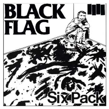 Album Black Flag: Six Pack