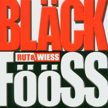 CD Bläck Fööss: Rut & Wiess