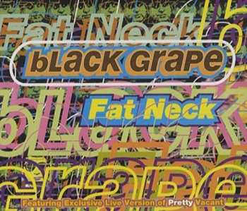Album Black Grape: Fat Neck
