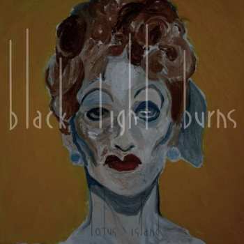 Album Black Light Burns: Lotus Island