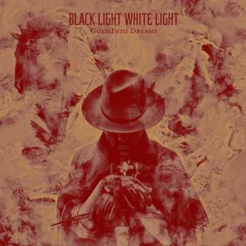 CD Black Light White Light: Gold Into Dreams