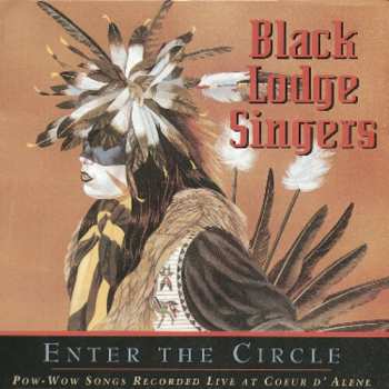Album Black Lodge Singers: Enter The Circle