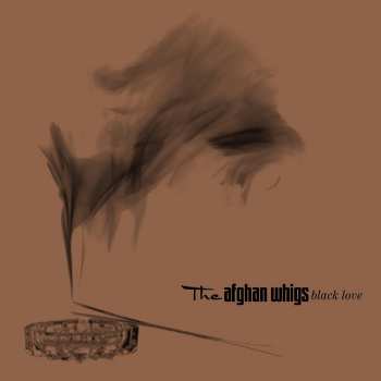 Album The Afghan Whigs: Black Love