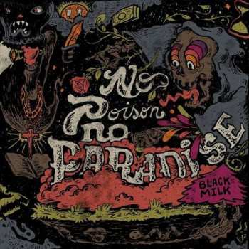 Album Black Milk: No Poison No Paradise