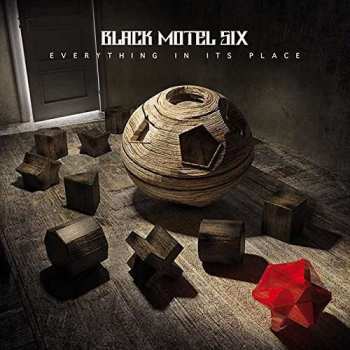 Album Black Motel Six:  Everything In Its Place