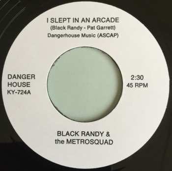 SP Black Randy & The Metrosquad: I Slept In An Arcade 